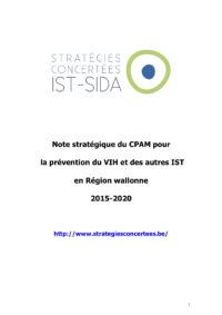 Note stratégique du CPAM pour la prévention du VIH et des autres IST en Région wallonne 2015-2020