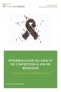 Epidémiologie du SIDA et de l’infection à VIH en Belgique. Situation au 31 décembre 2019